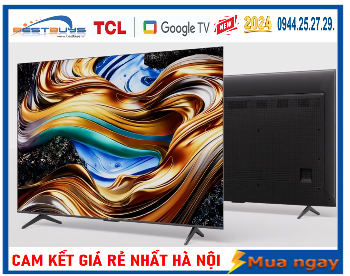 Bán Tivi TCL 50 inch 4K UHD 50P79B Mới 2024 với Giá rẻ nhất hiện nay !