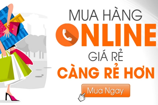 HƯỚNG DẪN MUA HÀNG TRÊN MẠNG GIÁ RẺ - CHẤT LƯỢNG TỐT NHẤT