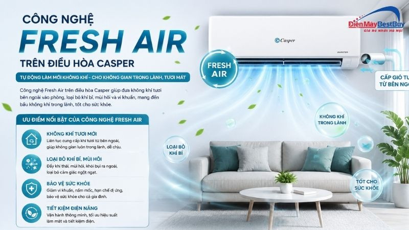 Công nghệ Fresh Air trên điều hòa casper có gì nổi bật?