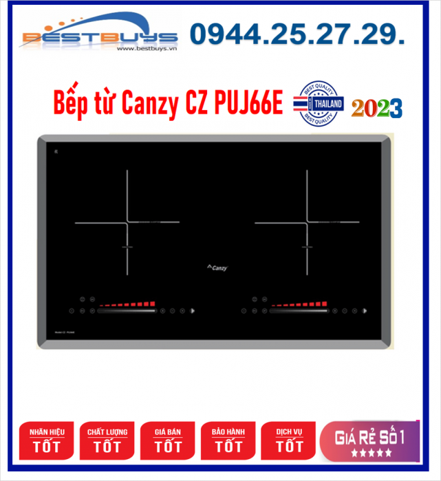 Bếp từ Canzy CZ PUJ66E nhập khẩu nguyên chiếc Thái Lan - Chính Hãng