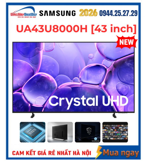 Smart Tivi Samsung UHD 4K 43 inch UA43U8000H Mới 2026