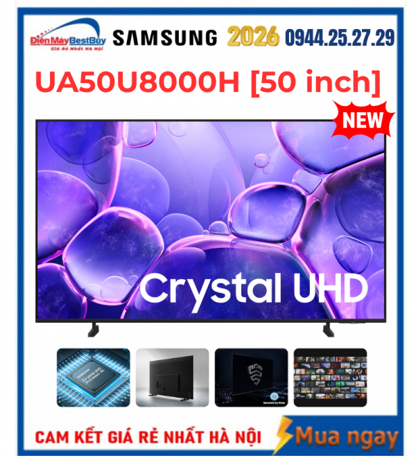 Smart Tivi Samsung UHD 4K 50 inch UA50U8000H Mới 2026