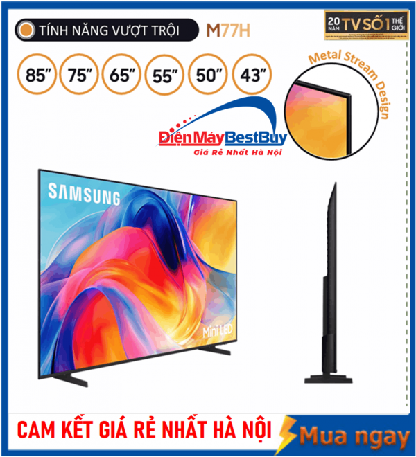 Smart Tivi Samsung MiniLED 4K 85 inch UA85M77H Mới 2026