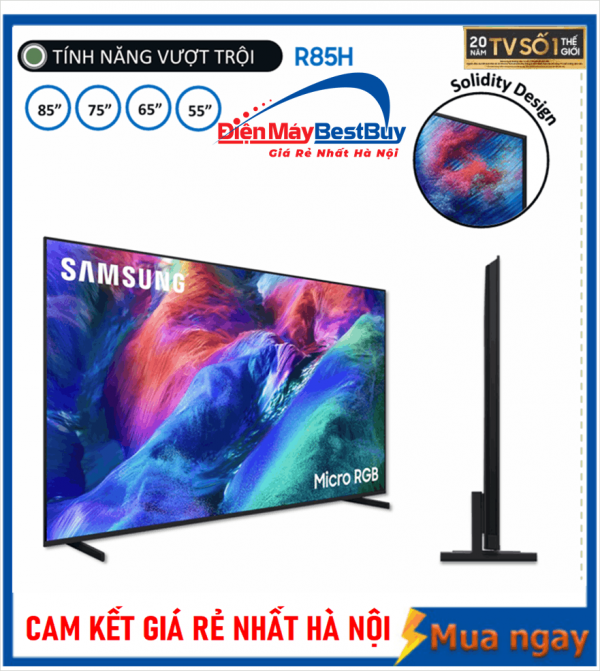 Smart Tivi Samsung Micro RGB 4K 65 inch MRA65R85H Mới 2026