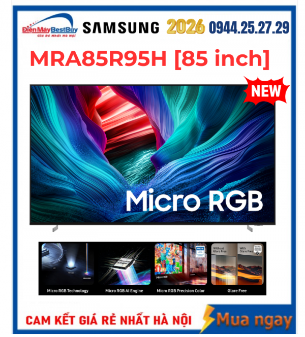 Smart Tivi Samsung Micro RGB 85 inch MRA85R95H Mới 2026