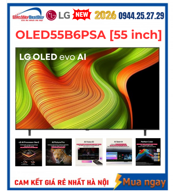 Smart Tivi LG OLED AI 4K 55 inch OLED55B6PSA Mới 2026