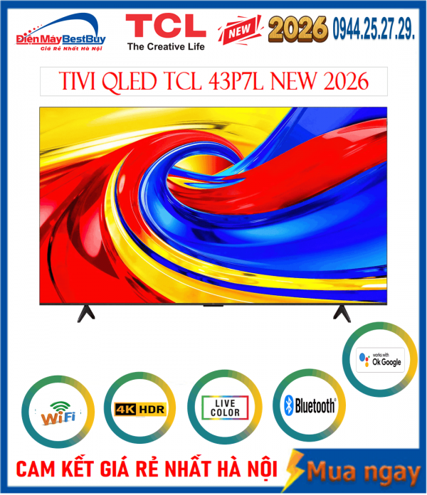 Google Tivi TCL QLED 4K 43 inch [43P7L] Mới 2026