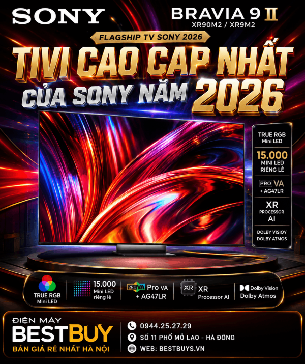 Google Tivi Sony 85 inch Mini Led 4K Bravia 9 II (K-85XR90M2) Mới 2026